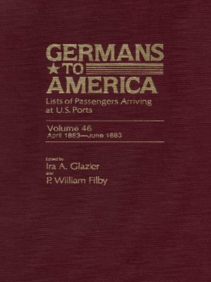 cover image of Germans to America, Volume 46 Apr. 20, 1883-June 30, 1883